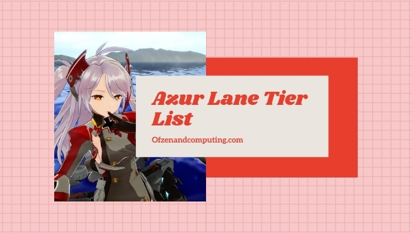 Azur Lane Tier List (2025): Best Battleships / Ships
