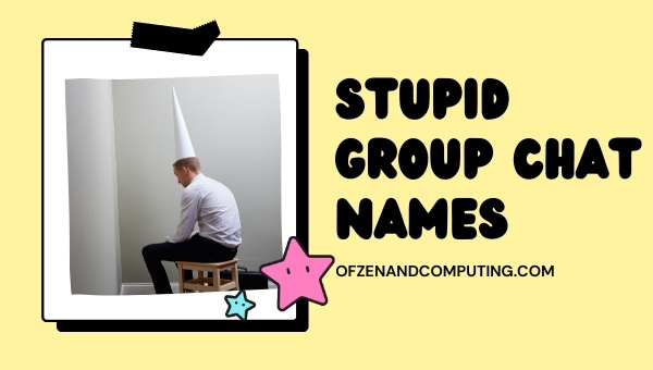 Stupid Group Chat Names (2025)