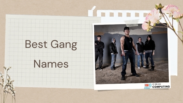 Best Gang Names (2025)