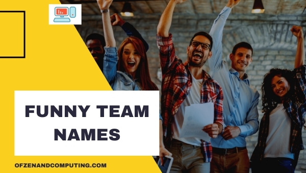 Funny Team Names Ideas (2025)