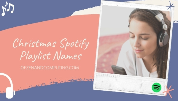 Christmas Spotify Playlist Names Ideas (2025)