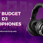 Best Budget DJ Headphones