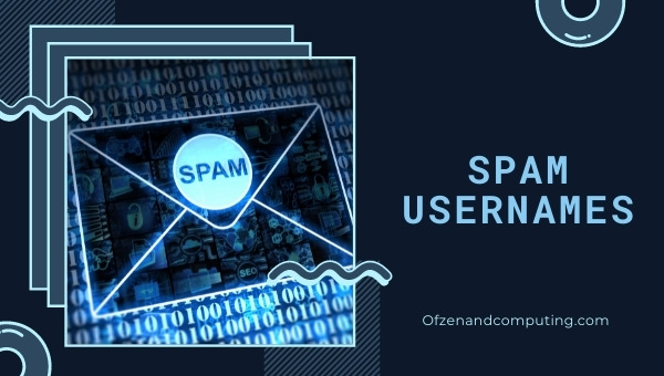 Spam Usernames Ideas (2022)