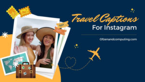 Travel Captions For Instagram (2022) Funny, Short, Cute