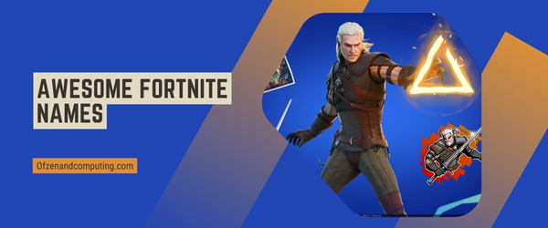Awesome Fortnite Names 2025 (Usernames)