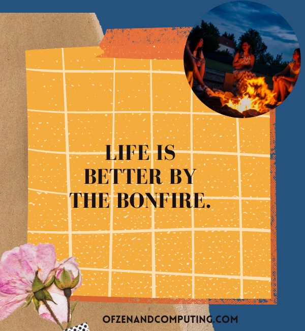Bonfire Captions For Instagram (2025) 