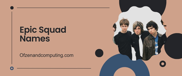 Epic Squad Names Ideas (2025)