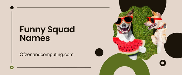 Funny Squad Names Ideas (2025)