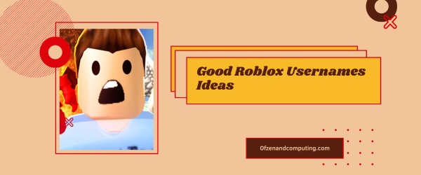 Good Roblox Usernames Ideas 2025 (Names)