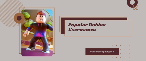 Popular Roblox Usernames Ideas (2025)
