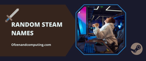 Random Steam Names 2025 (Usernames)