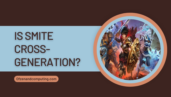 Is Smite Cross-Generation in 2025?