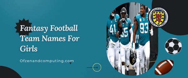 Fantasy Football Team Names For Girls