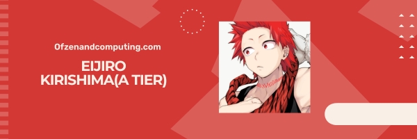 Eijiro Kirishima (A Tier)