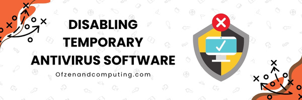 Disabling Temporary Antivirus Software - Fix Zoom Error Code 10002