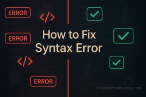 How to Fix Syntax Error (2025) Ultimate Beginner's Guide