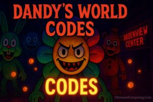 Roblox Dandy's World Codes Active
