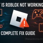 Why Is Roblox Not Working 2025? 24 Fixes That Actually Work